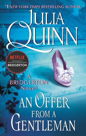 Cover Art for 9780062424082, An Offer From a Gentleman With 2nd Epilogue by Julia Quinn