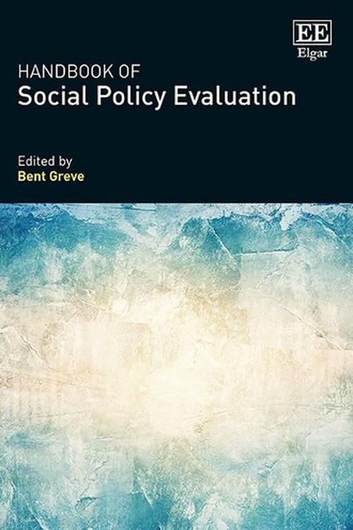 Cover Art for 9781785363238, Handbook of Social Policy Evaluation by Bent Greve
