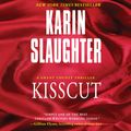 Cover Art for 9780060782948, Kisscut by Karin Slaughter