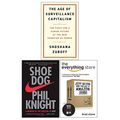 Cover Art for 9789123788033, The Age of Surveillance Capitalism [Hardcover], Shoe Dog, The Everything Store 3 Books Collection Set by Professor Shoshana Zuboff, Phil Knight, Brad Stone