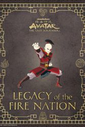 Cover Art for 9781683833925, Avatar: The Last Airbender: Legacy of the Fire Nation by Joshua Pruett