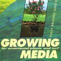 Cover Art for 9780868403335, Growing Media for Ornamental Plants and Turf by K. A. Handbreck