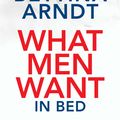 Cover Art for 9780522859782, What Men Want: In Bed by Bettina Arndt
