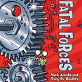 Cover Art for 9781407142913, Fatal Forces by Nick Arnold