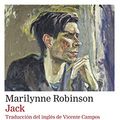 Cover Art for B08XSDTSP2, Jack (Narrativa) (Spanish Edition) by Marilynne Robinson