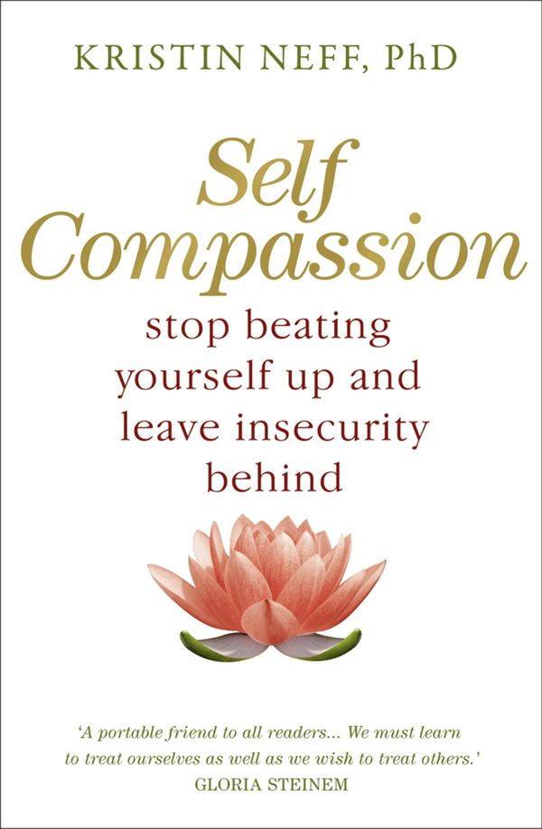 Cover Art for 9781444738186, Self Compassion by Kristin Neff