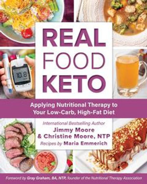 Cover Art for 1230002793061, Real Food Keto by Jimmy Moore, Christine Moore