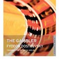 Cover Art for 9781847492470, The Gambler by Fyodor Dostoevsky