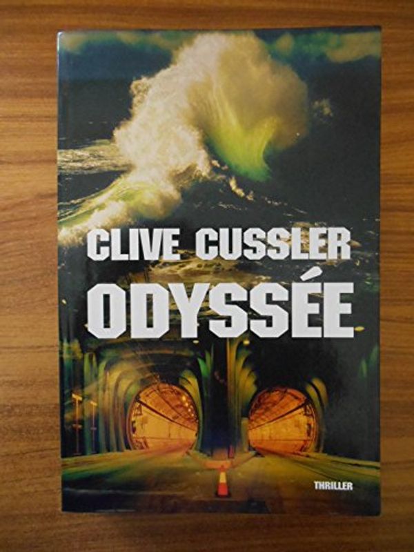 Cover Art for 9782286002336, Odyssée by Clive Cussler