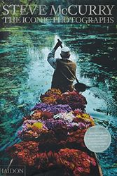 Cover Art for 8601300390451, Steve McCurry: The Iconic Photographs by Steve McCurry