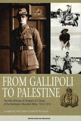 Cover Art for 9780980637311, From Gallipoli to Palestine by Kavin & Austion Clunie