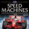 Cover Art for 9780753417621, Kingfisher Knowledge: Speed Machines by Miranda Smith
