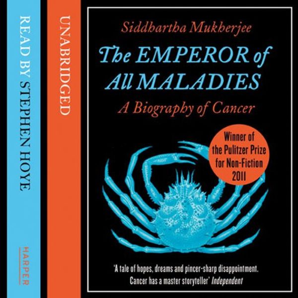 Cover Art for B005FM7BGO, The Emperor of All Maladies by Siddhartha Mukherjee