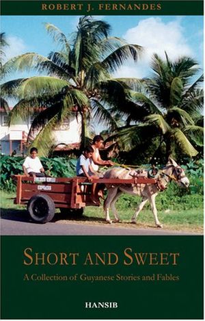 Cover Art for 9781906190194, Short and Sweet by Robert J. Fernandes