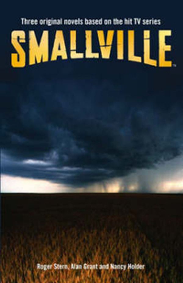 Cover Art for 9781841494999, Smallville Omnibus 1 by Holder, Nancy, Grant, Alan, Stern, Roger