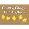 Cover Art for 9781905417322, Chicky Chicky Chook Chook by Cathy MacLennan