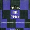 Cover Art for B005J87YQ6, Politics and Vision by Sheldon Wolin