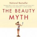 Cover Art for 9780061577284, The Beauty Myth by Dr Naomi Wolf