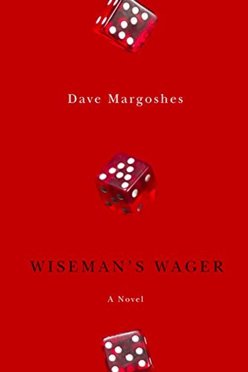 Cover Art for 9781550506013, Wiseman's Wager by Dave Margoshes
