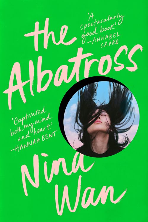 Cover Art for 9781761262197, The Albatross by Nina Wan