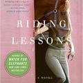 Cover Art for 9780061549045, Riding Lessons by Sara Gruen