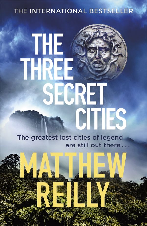 Cover Art for 9781409167198, The Three Secret Cities by Matthew Reilly