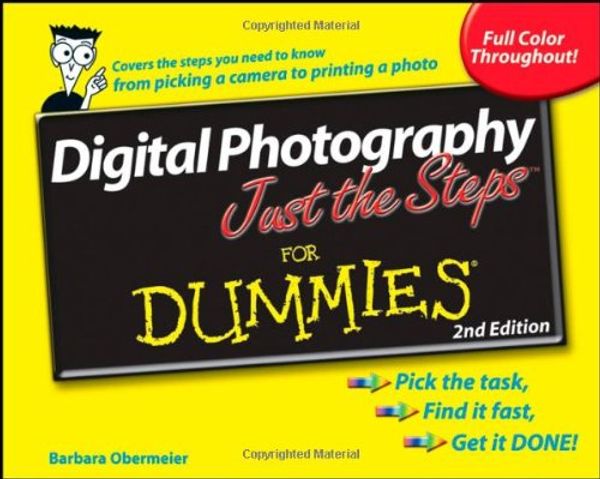 Cover Art for 9780470275580, Digital Photography Just the Steps For Dummies by Obermeier, Barbara