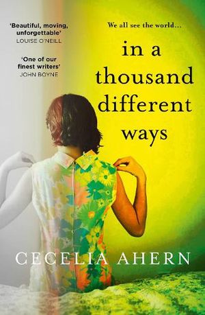 Cover Art for 9780008194987, In a Thousand Different Ways by Cecelia Ahern