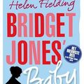 Cover Art for 9789044632705, Bridget Jones' baby, de dagboeken by Helen Fielding