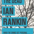 Cover Art for 9781407246741, The Naming Of The Dead by Ian Rankin