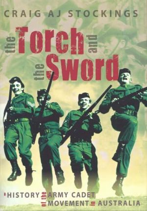 Cover Art for 9780868408385, The Torch and the Sword by Craig Stockings