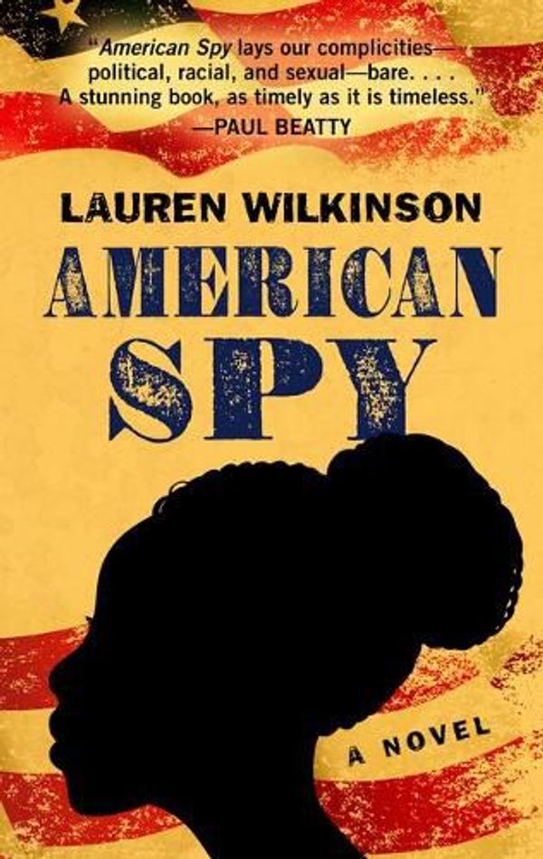 Cover Art for 9781432867843, American Spy by Lauren Wilkinson