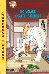 Cover Art for 9788492671977, No volies karate, Stilton? by Geronimo Stilton
