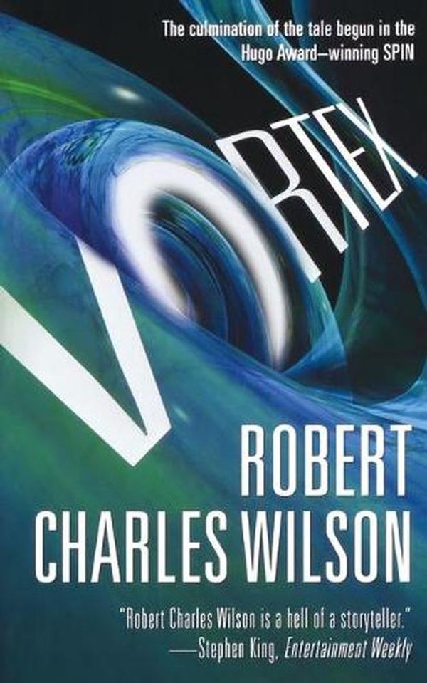 Cover Art for 9781250255785, Vortex by Robert Charles Wilson