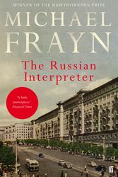 Cover Art for 9780571315888, The Russian Interpreter by Michael Frayn