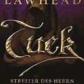 Cover Art for 9783785723791, Tuck - Streiter des Herrn by Stephen R. Lawhead
