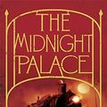 Cover Art for 9781444001679, The Midnight Palace by Carlos Ruiz Zafon