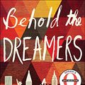Cover Art for 9780812987973, Behold the Dreamers by Imbolo Mbue
