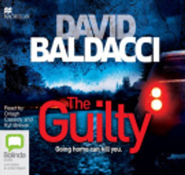 Cover Art for 9781489089663, The Guilty (Will Robie) by David Baldacci, Orlagh Cassidy, Kyf Brewer