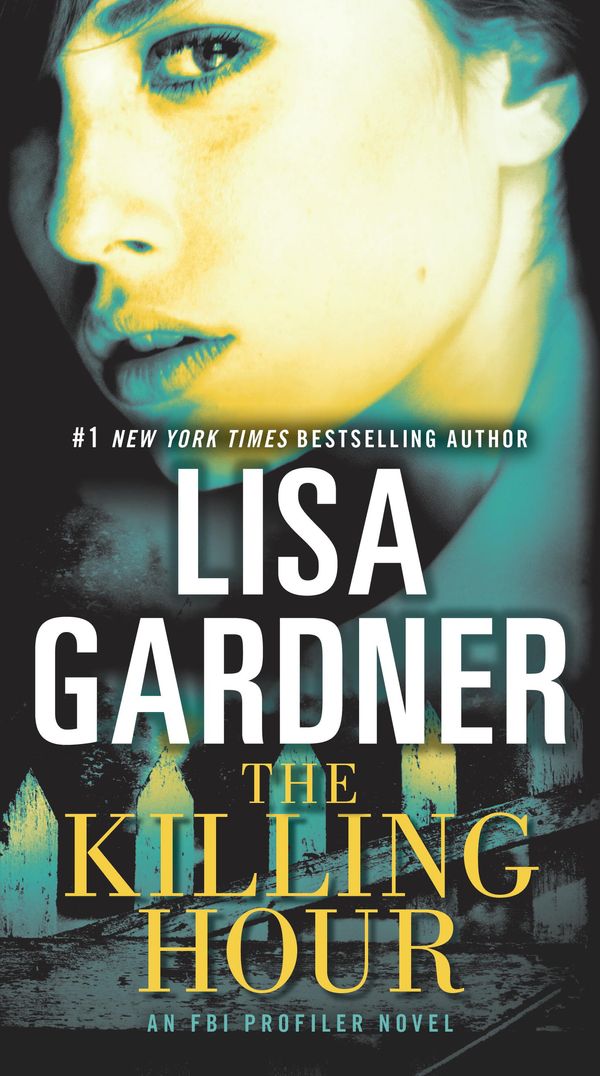 Cover Art for 9780553897661, The Killing Hour the Killing Hour by Lisa Gardner