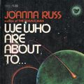 Cover Art for 9780440194286, We Who Are About To . . . by Joanna Russ