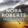 Cover Art for 9780349423623, Hideaway by Nora Roberts, January LaVoy