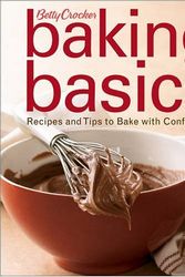 Cover Art for 9780470286616, Betty Crocker Baking Basics by Betty Crocker