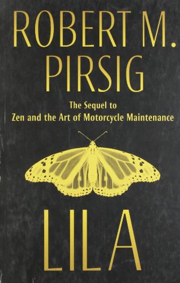 Cover Art for 9781846880117, Lila : An Inquiry into Morals by Robert M. Pirsig