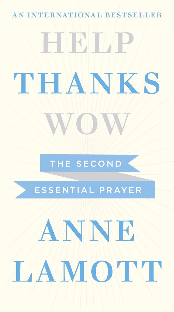 Cover Art for 9781444750386, Thanks: The Second Essential Prayer by Anne Lamott