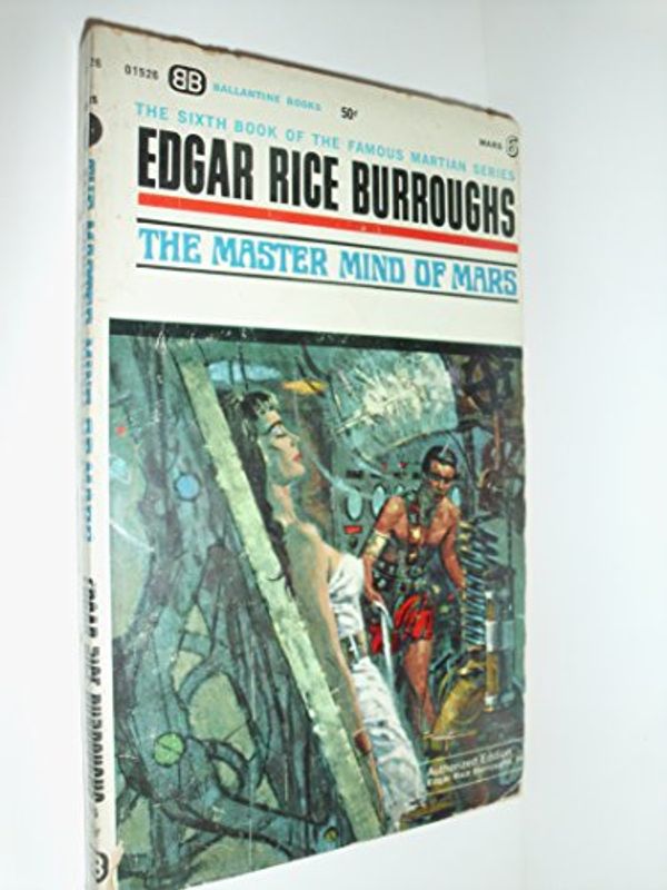 Cover Art for 9780450027451, The master mind of Mars. by Edgar Rice Burroughs