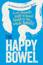 Cover Art for 9781925591231, Happy Bowel The by Michael Levitt