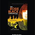 Cover Art for 9781459665453, The Rosie Black Chronicles Book 2 by Morgan