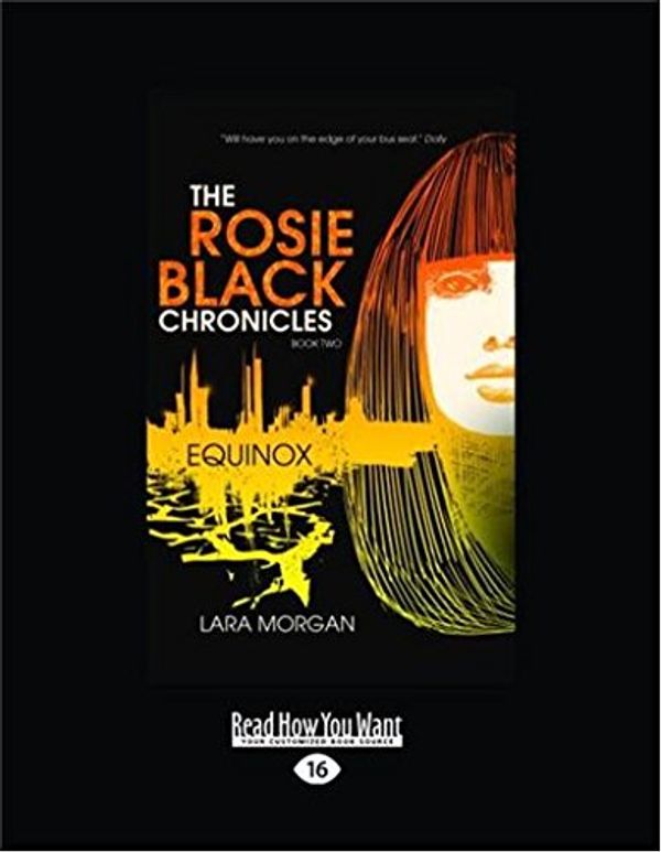 Cover Art for 9781459665453, The Rosie Black Chronicles Book 2 by Morgan