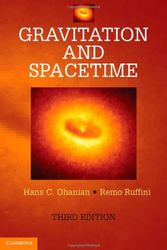 Cover Art for 9781107012943, Gravitation and Spacetime by Hans C. Ohanian, Remo Ruffini
